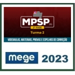 MP SP - Promotor - 2ª Fase (MEGE 2023) Promotor Ministério Público de São Paulo